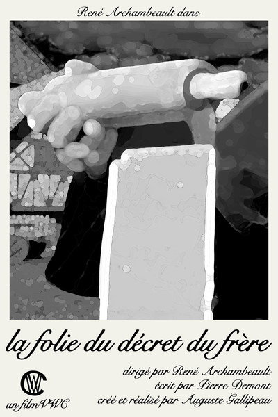 Póster de La Folie du Décret du Frère