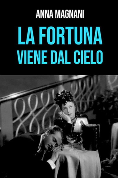 Póster de La fortuna viene dal cielo