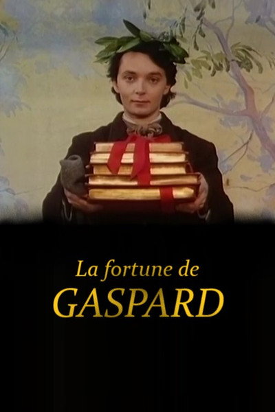 Póster de La fortune de Gaspard