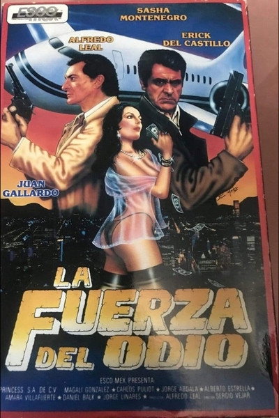 Póster de La fuerza del odio