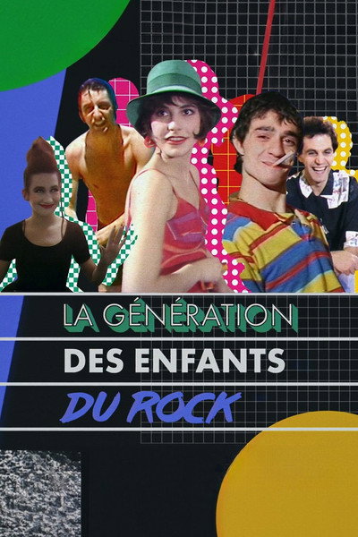 Póster de La génération des Enfants du Rock