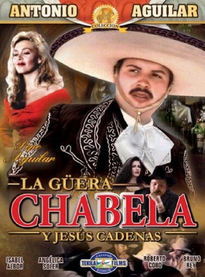 Póster de La güera Chabela