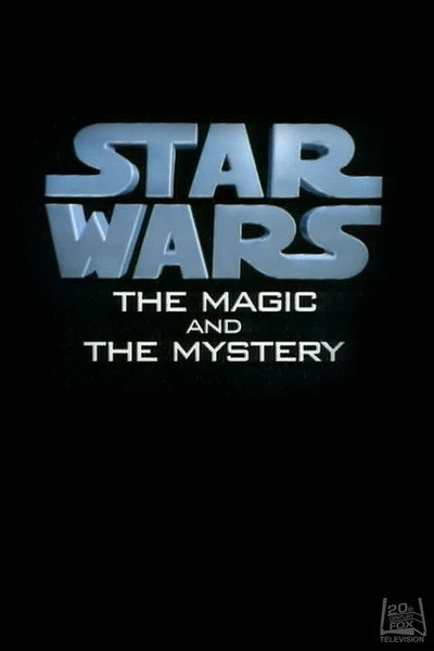 Póster de La guerra de las galaxias - La magia y el misterio