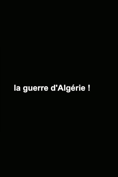 Póster de La guerre d'Algérie!