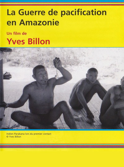 Póster de La guerre de pacification en Amazonie