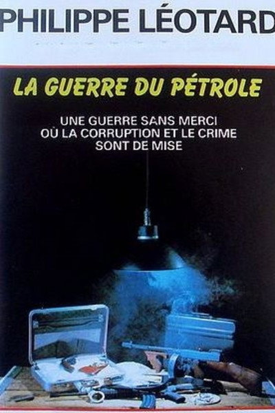 Póster de La guerre du pétrole n'aura pas lieu