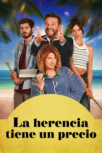 Póster de La herencia tiene un precio