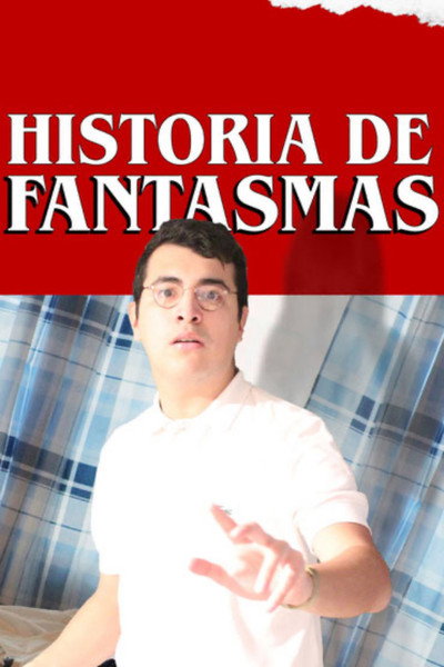 Póster de La Historia De Fantasmas