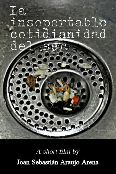 Póster de La insoportable cotidianidad del ser
