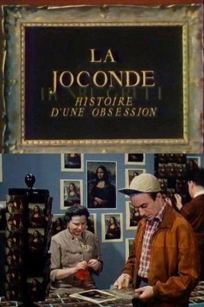 Póster de La Joconde: Histoire d'une obsession