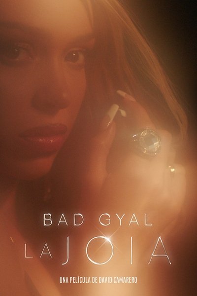 Póster de La Joia: Bad Gyal
