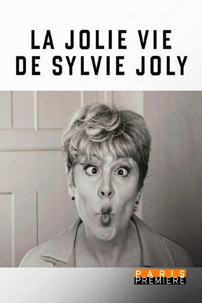 Póster de La jolie vie de Sylvie Joly
