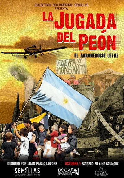 Póster de La jugada del peón: El agronegocio letal