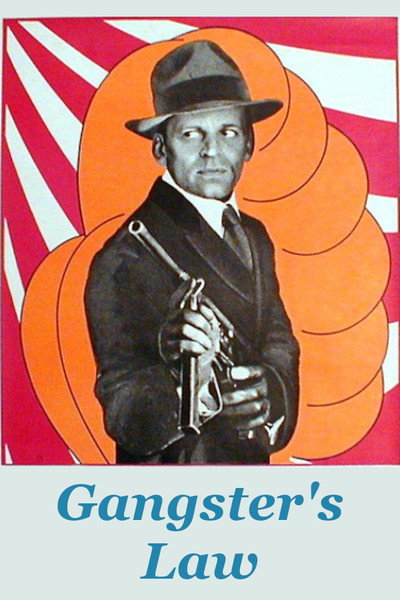 Póster de La ley del gangster