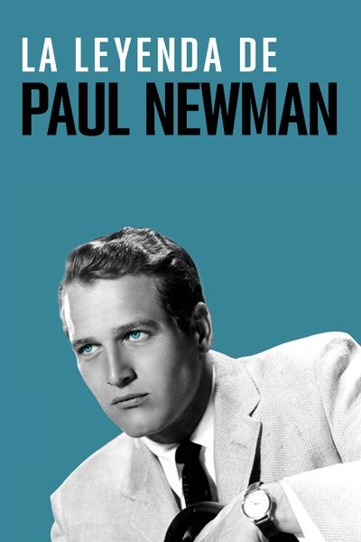 Póster de La leyenda de Paul Newman