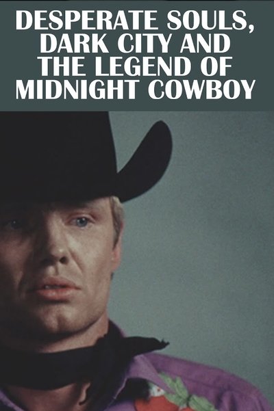 Póster de La leyenda del cowboy de medianoche