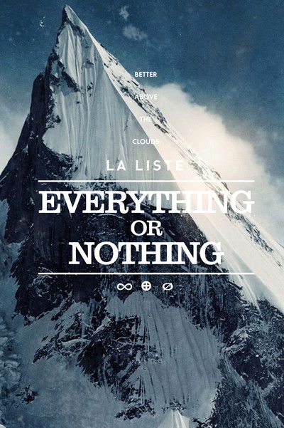 Póster de La Liste: Everything or Nothing