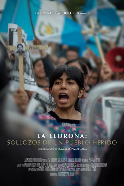 Póster de La Llorona: Sollozos de un Pueblo Herido