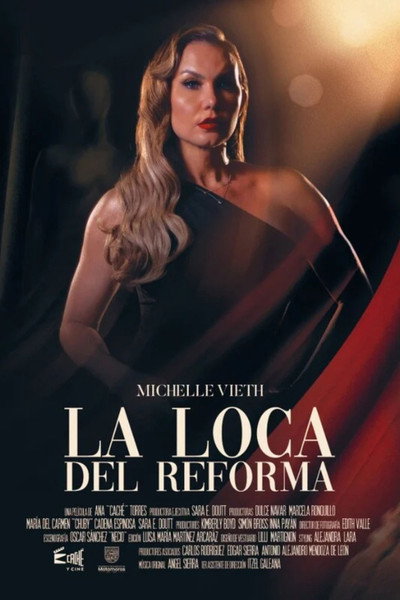 Póster de La loca del Reforma