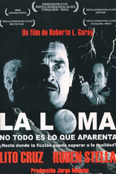 Póster de La loma... no todo es lo que aparenta