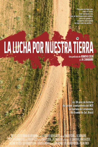 Póster de La lucha por nuestra tierra