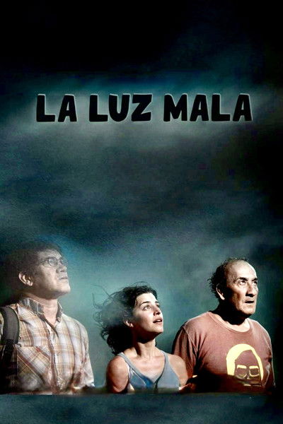 Póster de La luz mala
