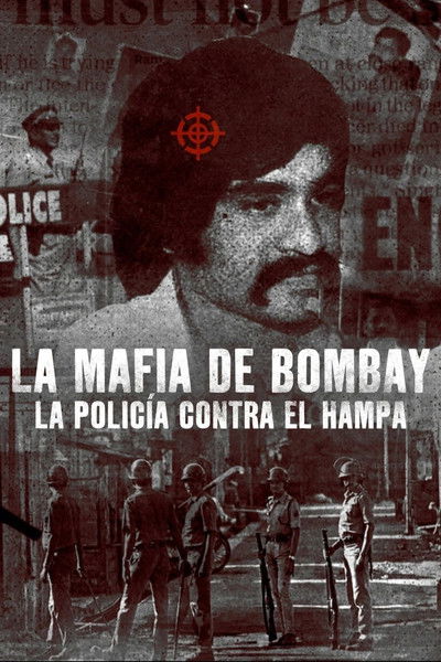 Póster de La mafia de Mumbai: La policía contra el hampa
