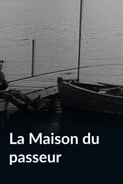 Póster de La Maison du passeur
