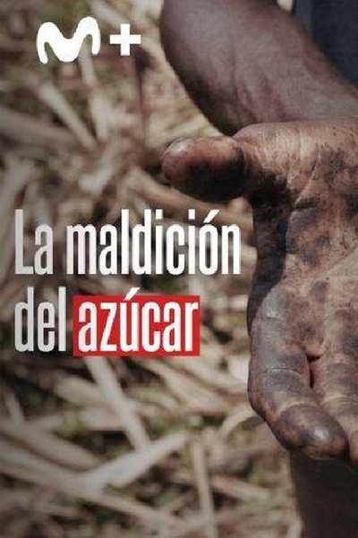 Póster de La maldición del azúcar
