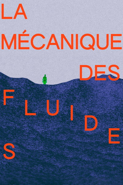 Póster de La mecánica de los fluidos