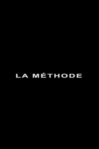 Póster de La Méthode