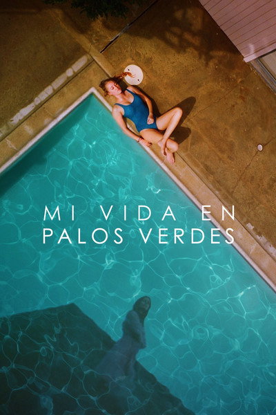Póster de La meva vida a Palos Verdes