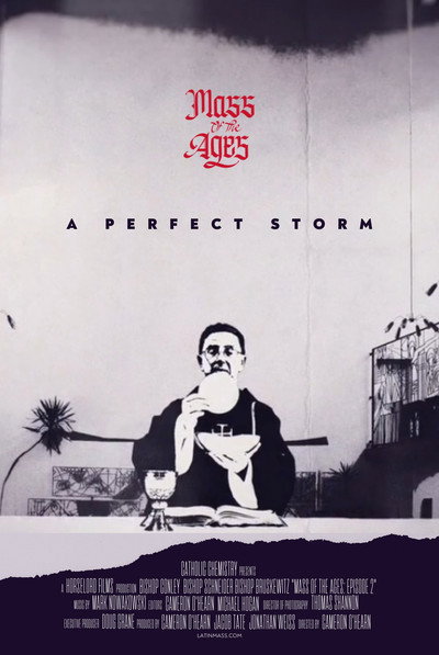 Póster de La Misa de todos los tiempos: Una tormenta perfecta