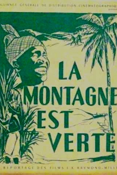 Póster de La montagne est verte
