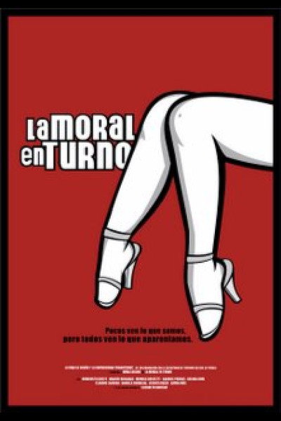 Póster de La moral en turno