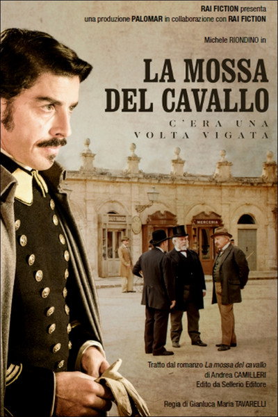Póster de La mossa del cavallo: c'era una volta Vigata