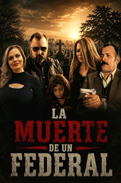 Póster de La Muerte De Un Federal