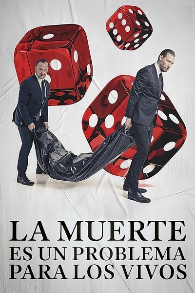 Póster de La muerte es un problema para los vivos