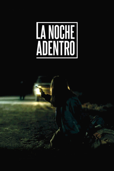 Póster de La Noche Adentro