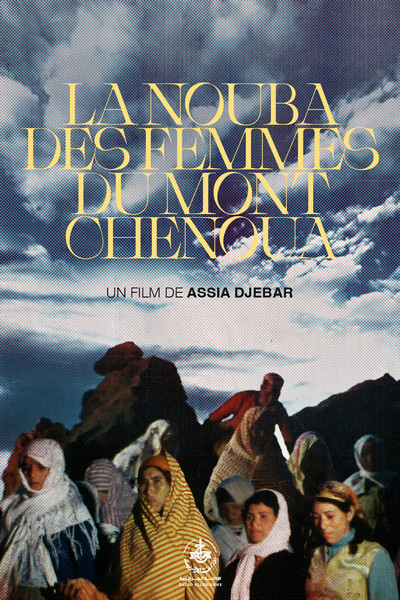 Póster de La nouba des femmes du mont Chenoua