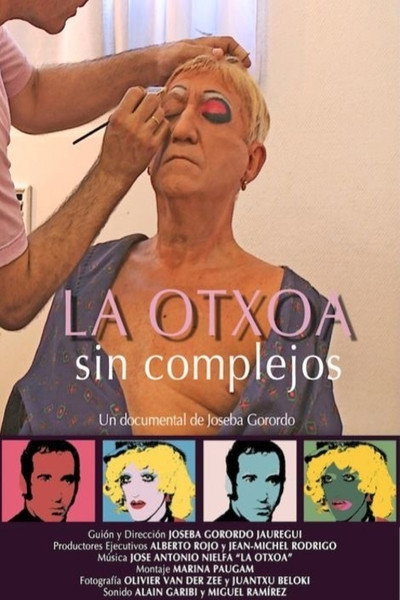 Póster de La Otxoa, sin complejos