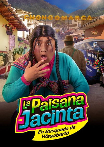 Póster de La Paisana Jacinta: En Búsqueda de Wasaberto