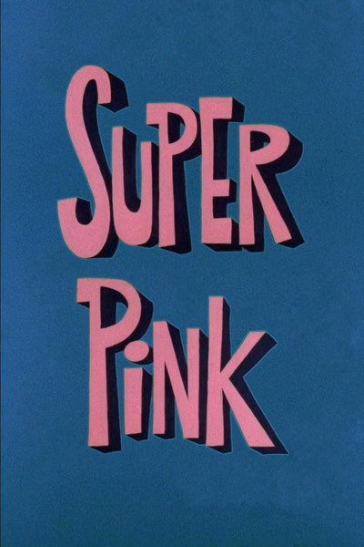 Póster de La Pantera Rosa: Super Rosa