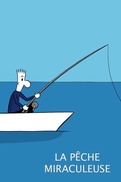 Póster de La Pêche miraculeuse