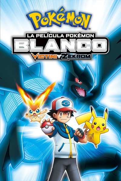 Póster de La película Pokémon: Blanco - Victini y Zekrom