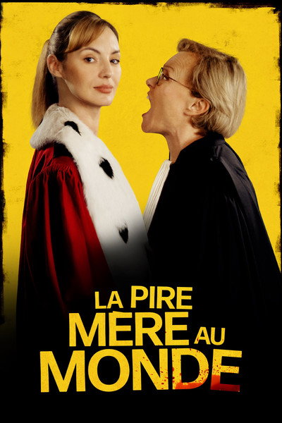 Póster de La pire mère au monde