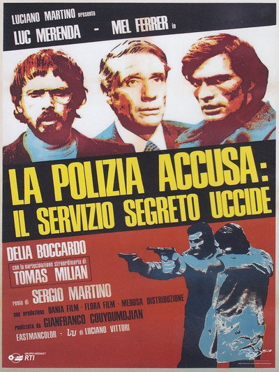 Póster de La policía acusa, el servicio secreto ejecuta