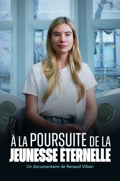 Póster de À la poursuite de la jeunesse éternelle