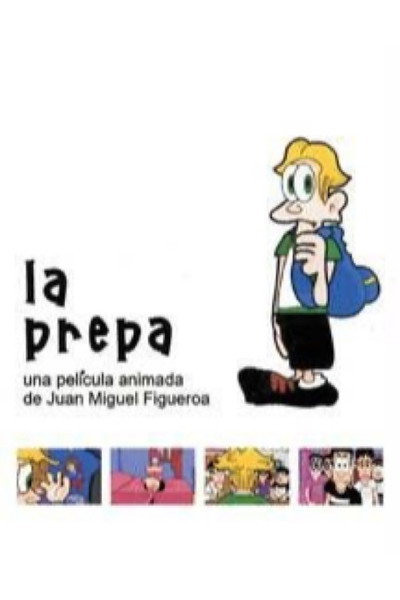 Póster de La prepa