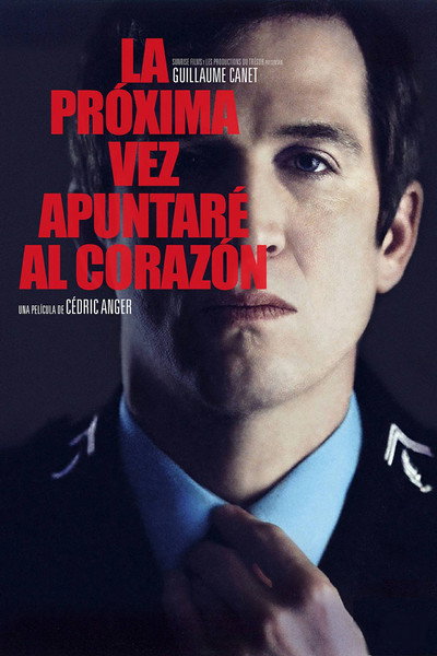 Póster de La próxima vez apuntaré al corazón